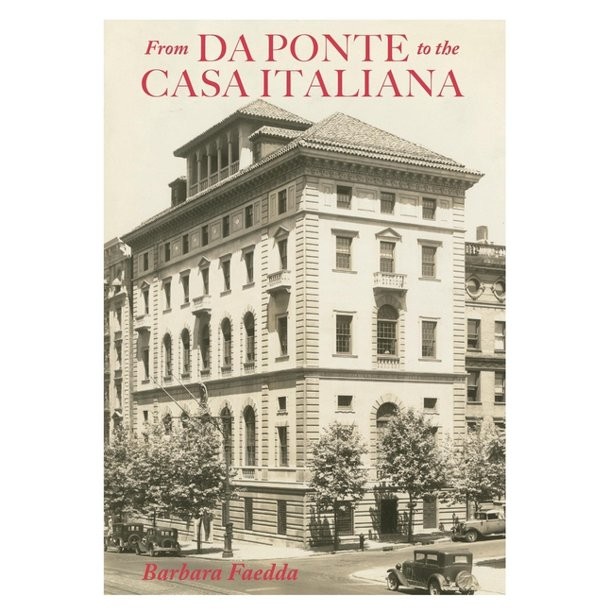 From Da Ponte to the Casa Italiana. A Brief History of Italian Studies at Columbia University