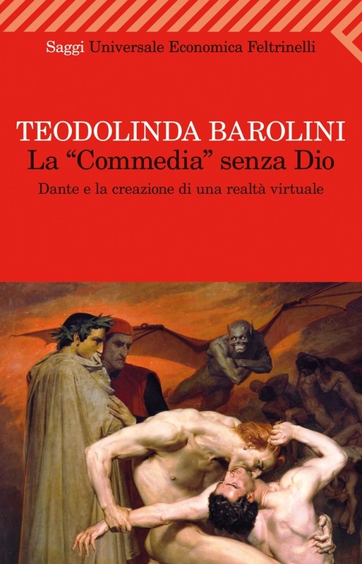 La Commedia senza Dio: Dante e la creazione di una realtà virtuale