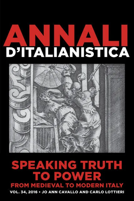 Speaking Truth to Power from Medieval to Modern Italy